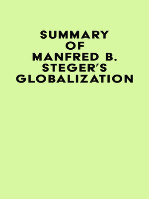 cover image of Summary of Manfred B. Steger's Globalization